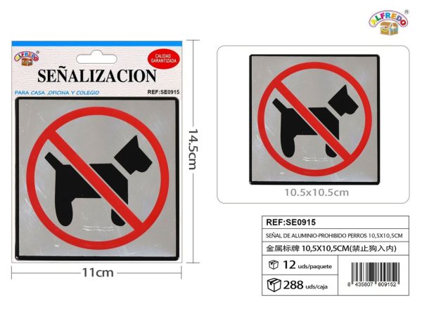 Señal de Aluminio-Prohibido Perros - Placa metálica decorativa