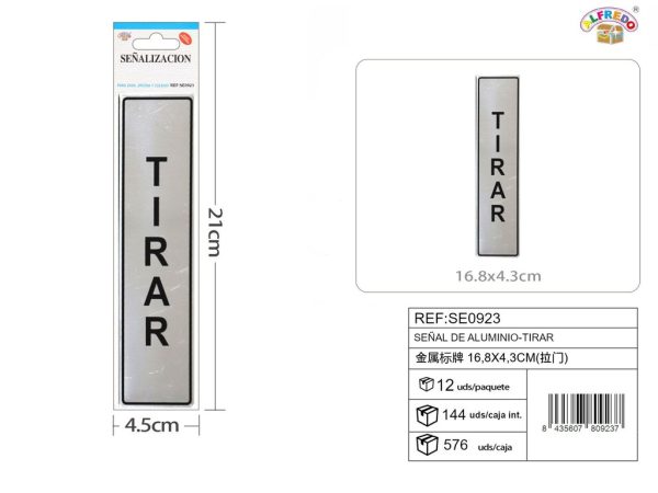 Señal de aluminio - TIRAR - Etiquetas metálicas - Imagen 2