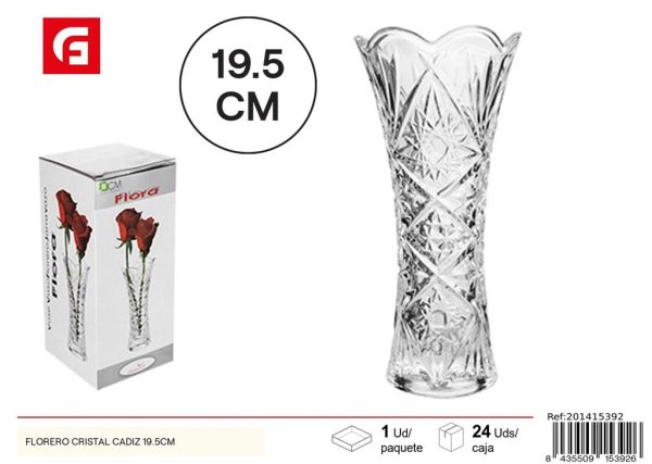 Florero cristal Cádiz 19.5 cm - Decoración y floreros